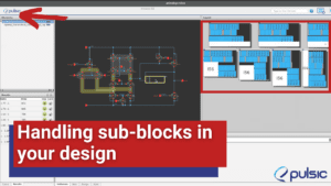 2 Minute Training - Handling sub-blocks in your design